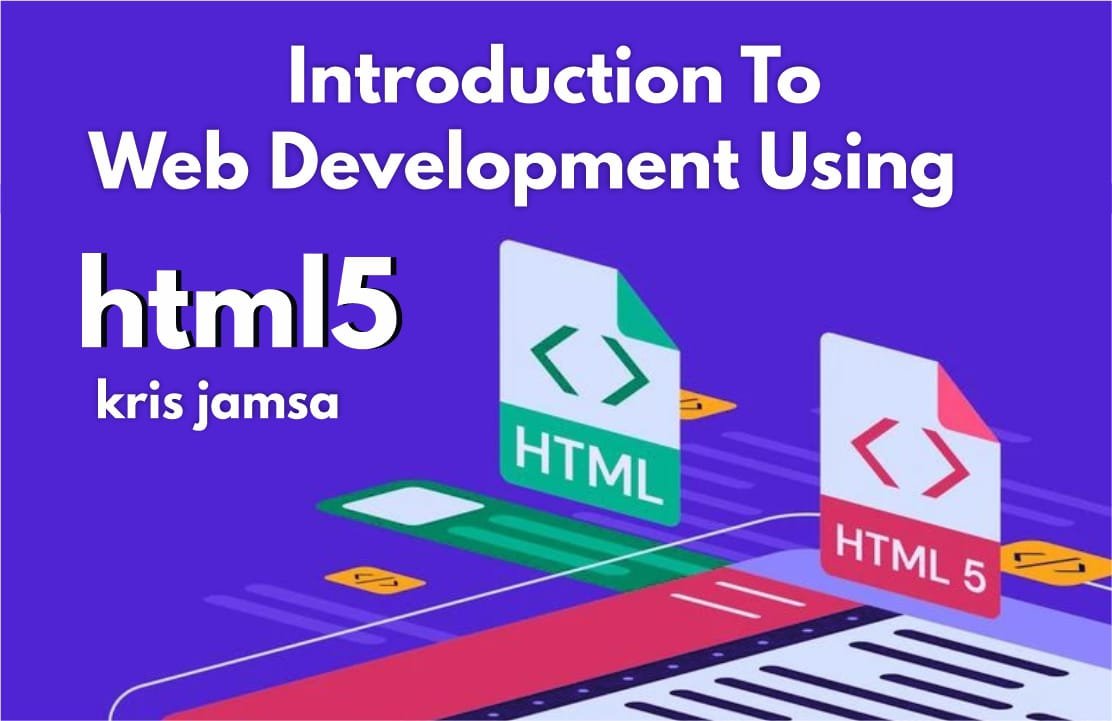 Introduction to Web Development Using HTML5 A Guide by Kris Jamsa